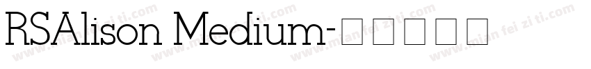 RSAlison Medium字体转换